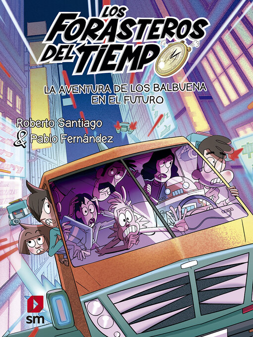 Title details for La aventura de los Balbuena en el futuro by Roberto Santiago - Wait list